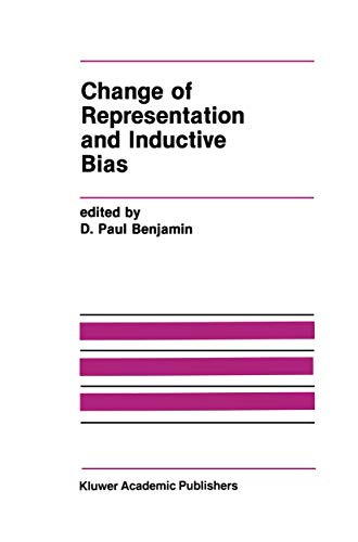 Imagen de archivo de Change of Representation and Inductive Bias a la venta por Zubal-Books, Since 1961