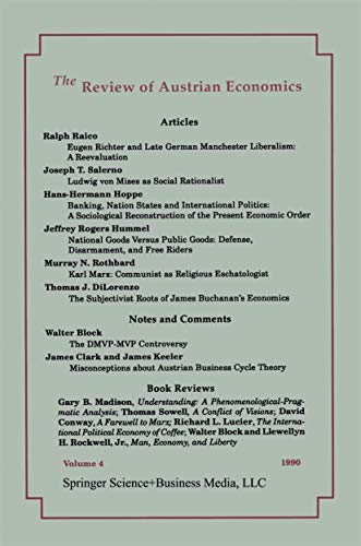 The Review of Austrian Economics: Volume 4 - Rothbard, Murray N.