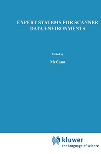 Expert Systems for Scanner Data Environments (VLSI, Computer Architecture, and Digital Signal Pro...