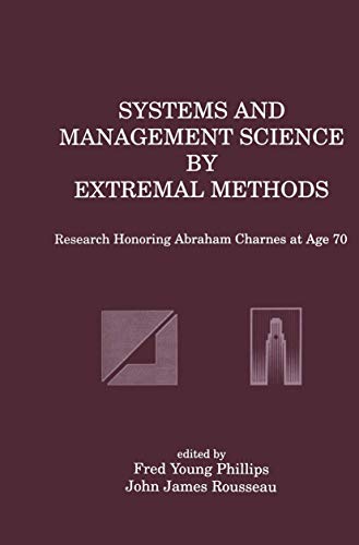 Stock image for Systems and Management Science by Extremal Methods: Research Honoring Abraham Charnes at Age 70 for sale by Autumn Leaves