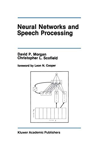 Imagen de archivo de Neural Networks and Speech Processing. The Kluwer International Series in Engineering and Computer Science, Volume 130 a la venta por Zubal-Books, Since 1961