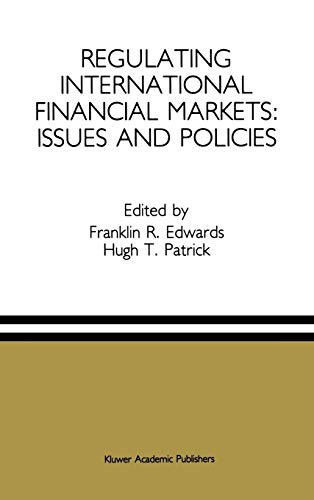 Imagen de archivo de Regulating International Financial Markets: Issues and Policies a la venta por WorldofBooks