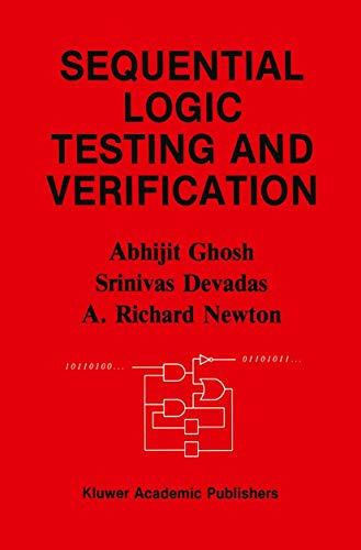 Immagine dell'editore per Sequential Logic Testing and Verification (The Kluwer International Series in Engineering and Computer Science; SECS 163) venduto da PsychoBabel & Skoob Books