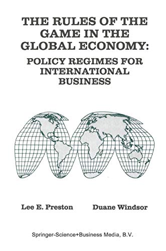 Stock image for The Rules of the Game in the Global Economy : Policy Regimes for International Business for sale by Better World Books: West