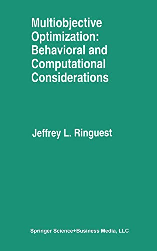 9780792392361: Multiobjective Optimization: Behavioral and Computational Considerations