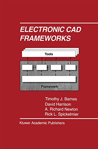 Beispielbild fr Electronic CAD Frameworks zum Verkauf von Buchpark