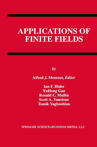 Stock image for Applications of Finite Fields (The Springer International Series in Engineering and Computer Science) for sale by Zubal-Books, Since 1961