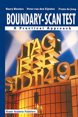 Imagen de archivo de Boundary-Scan Test: A Practical Approach a la venta por HPB-Red