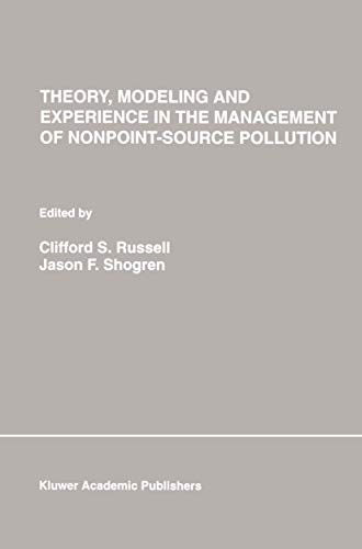 9780792393078: Theory, Modeling and Experience in the Management of Nonpoint-Source Pollution (Natural Resource Management and Policy, 1)