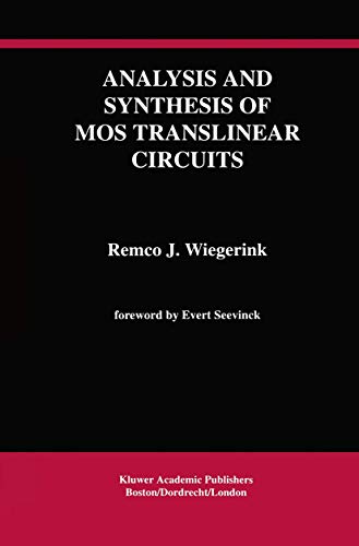 Beispielbild fr Analysis and Synthesis of MOS Translinear Circuits 1993 HC zum Verkauf von Miki Store