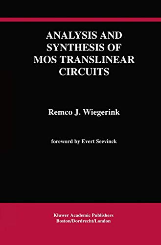 9780792393900: Analysis and Synthesis of Mos Translinear Circuits: 246