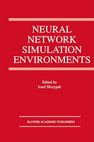 Beispielbild fr Neural Network Simulation Environments (The Springer International Series in Engineering and Computer Science) zum Verkauf von Walk A Crooked Mile Books