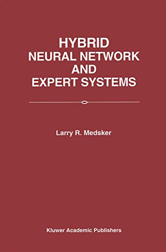 Beispielbild fr Hybrid Neural Network and Expert Systems zum Verkauf von Buchpark