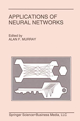 9780792394426: Applications of Neural Networks