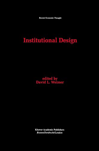 Institutional Design (Recent Economic Thought, 43)