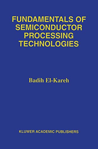 Stock image for Fundamentals of Semiconductor Processing Technology for sale by SecondSale