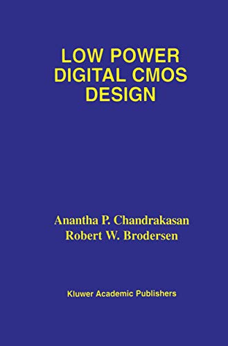 Beispielbild fr Low Power Digital CMOS Design zum Verkauf von Books From California