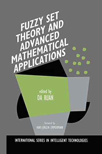 Imagen de archivo de Fuzzy Set Theory and Advanced Mathematical Applications a la venta por Zubal-Books, Since 1961