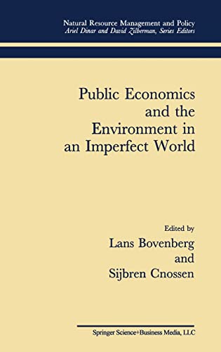 Imagen de archivo de Public Economics and the Environment in an Imperfect World (Natural Resource Management and Policy) a la venta por More Than Words