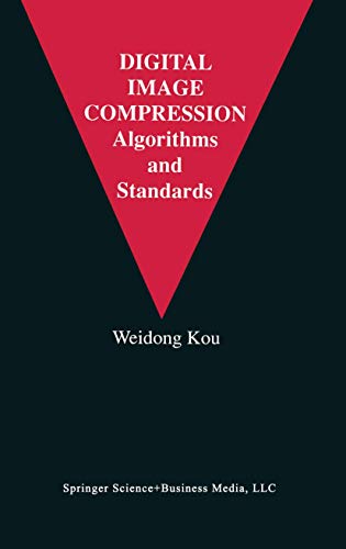 9780792396260: Digital Image Compression: Algorithms and Standards (The Springer International Series in Engineering and Computer Science, 333)