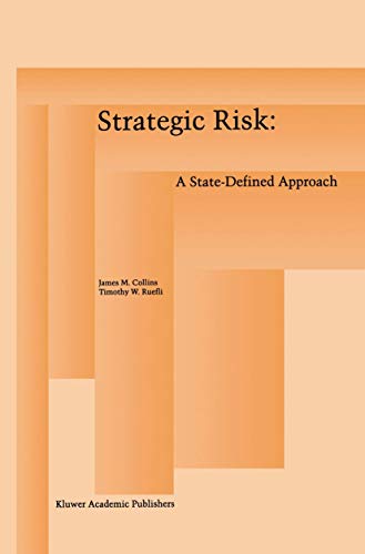 Imagen de archivo de Strategic Risk: A State-Defined Approach a la venta por Swan Trading Company