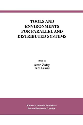 Stock image for Tools and Environments for Parallel and Distributed Systems for sale by Zubal-Books, Since 1961