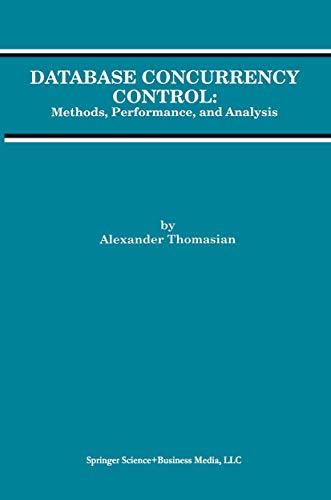 Beispielbild fr Database Concurrency Control. Methods, Performance, and Analysis. zum Verkauf von Plurabelle Books Ltd