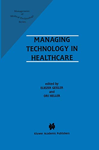 Stock image for Managing Technology in Healthcare for sale by Anybook.com