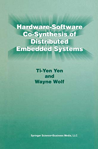 9780792397977: Hardware-Software Co-Synthesis of Distributed Embedded Systems