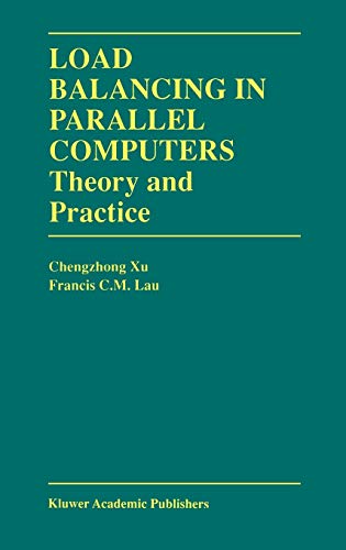 9780792398196: Load Balancing in Parallel Computers: Theory and Practice: 381