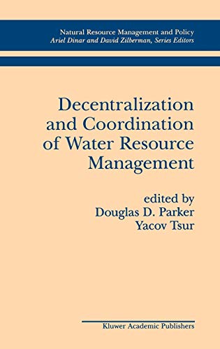 9780792399148: Decentralization and Coordination of Water Resource Management: 10