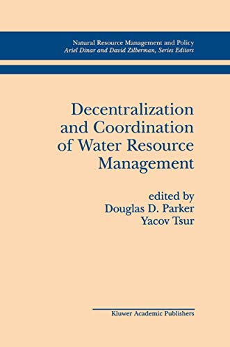 Decentralization and Coordination of Water Resource Management (Natural Resource Management and P...