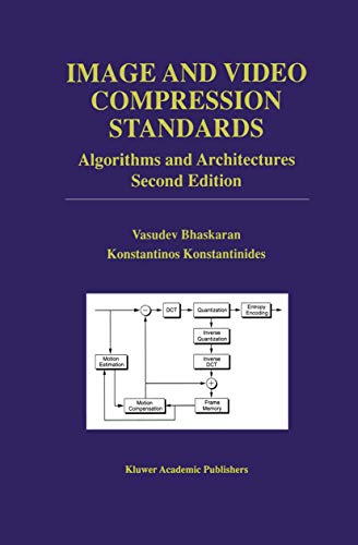 Imagen de archivo de Image and Video Compression Standards: Algorithms and Architectures (The Springer International Series in Engineering and Computer Science, 408) a la venta por Green Street Books