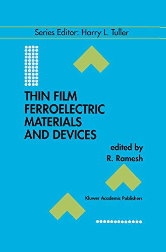 Thin Film Ferroelectronic Materials and Devices