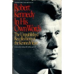 Imagen de archivo de Robert Kennedy in His Own Words a la venta por ThriftBooks-Atlanta