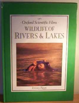 Stock image for Wildlife of Rivers and Lakes, Wildlife of the Rainforest, Antarctic Wildlife, Mountain Wildlife, Desert Wildlife, Ocean Wildlife - Oxford Scientific Films for sale by Riley Books