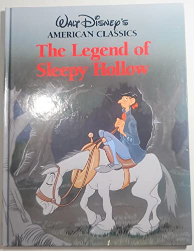 Stock image for The Legend of Sleepy Hollow (Walt Disney's American Classics) for sale by Books of the Smoky Mountains