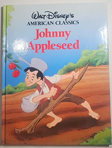Stock image for Walt Disney's Johnny Appleseed for sale by SecondSale