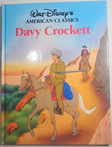 Imagen de archivo de Davy Crockett (Walt Disney's American Classics) a la venta por Wonder Book