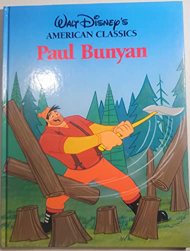 9780792450566: Paul Bunyan (Walt Disney's American Classics)