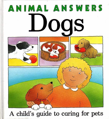 9780792450634: Animal Answers: Dogs