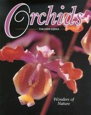Imagen de archivo de Orchids: Wonders of Nature a la venta por HPB Inc.