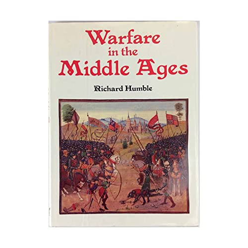 Warfare in the Middle Ages.