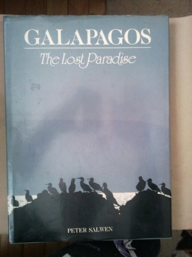 Stock image for Galapagos: The Lost Paradise for sale by Mr. Bookman