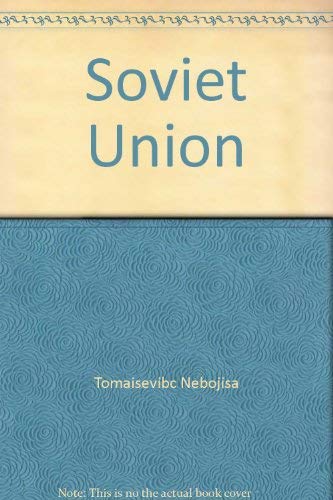 Stock image for The Soviet Union for sale by Better World Books: West