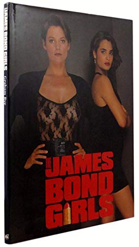Stock image for The James Bond Girls for sale by ThriftBooks-Atlanta
