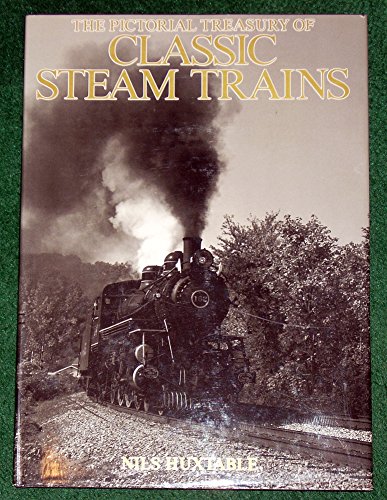 Stock image for Pictorial Treasury of Classic Steam Trains for sale by Wonder Book