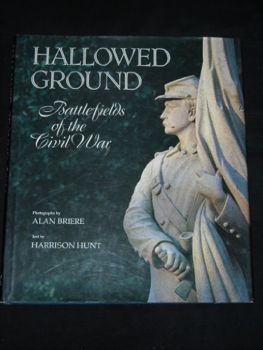 Beispielbild fr Hallowed Ground: Battlefields of the Civil War zum Verkauf von HPB Inc.
