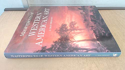 Stock image for Masterpieces of Western American Art for sale by Front Cover Books
