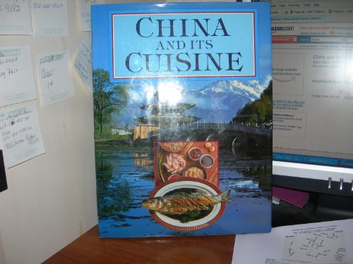 9780792452256: China and Its Cuisine
